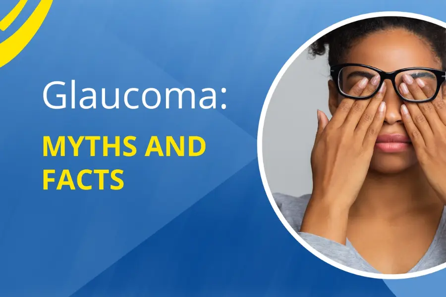 5 Common Misconceptions About Glaucoma|Eye Doctor in Chembur