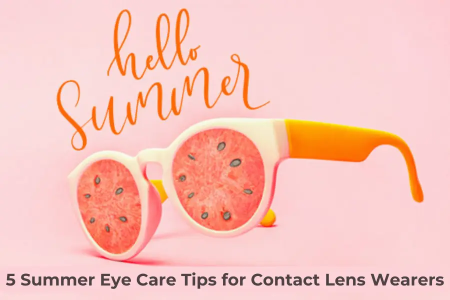 Summer Tips for Contact Wearers|Eye clinic in Chembur