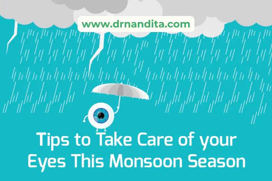 Monsoon Eye Protection Tips|Eye Specialist in Chembur